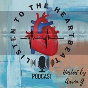 Listen To The Heartbeat