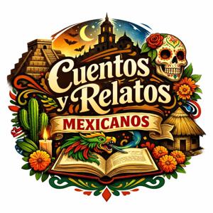 CUENTOS  Y RELATOS  MEXICANOS