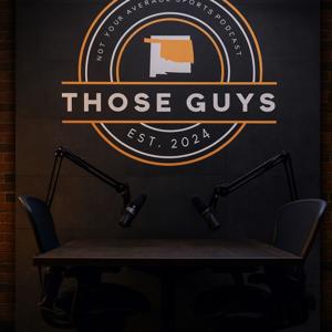 Those Guys Sports Podcast