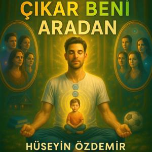 ÇIKAR BENİ ARADAN