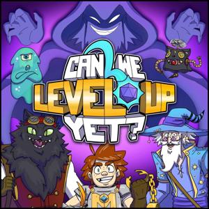 Can We Level Up Yet - Patreon