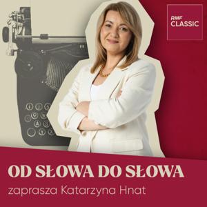 Od słowa do słowa w RMF Classic