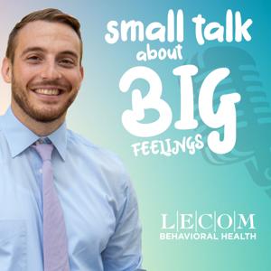 Small Talk About Big Feelings