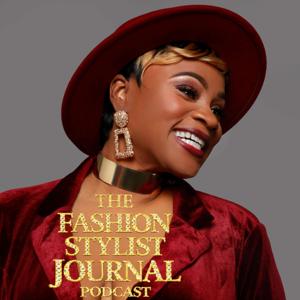 The Fashion Stylist Journal Podcast