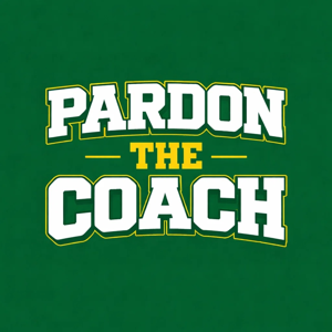Pardon the Coach