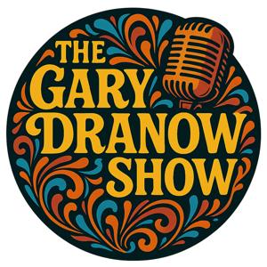 The Gary Dranow Show