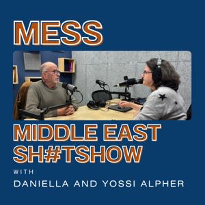 Middle East Sh#tshow - MESS