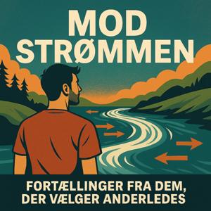 Mod Strømmen - Fortællinger om livet