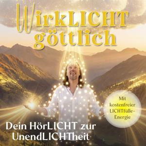 WirkLICHT göttlich