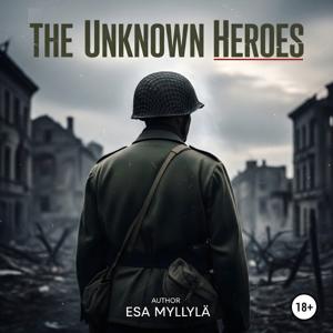 The Unknown Heroes