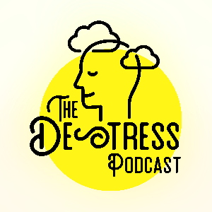 The De-stress Podcast