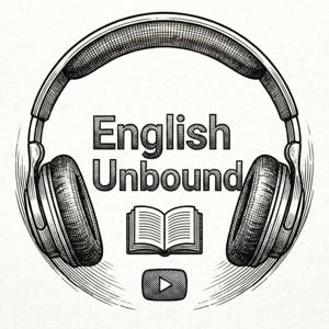 English Unbound Podcast
