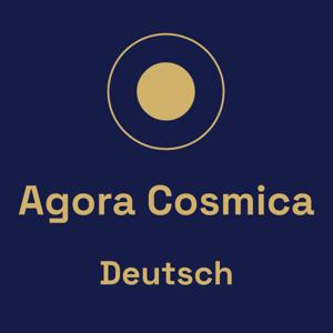 Agora Cosmica Deutsch