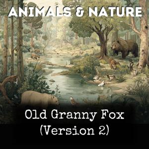 Old Granny Fox (Version 2)