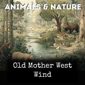 Old Mother West Wind
