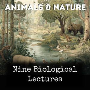 Nine Biological Lectures