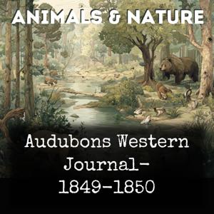 Audubons Western Journal- 1849-1850