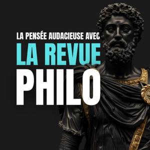 La pensée audacieuse avec la revue philo