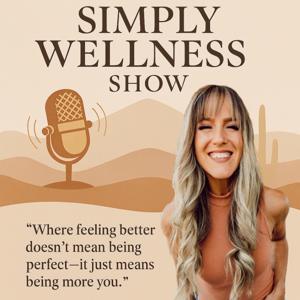The Simply Wellness Show