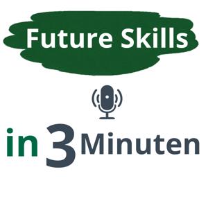 Future Skills in 3 Minuten.