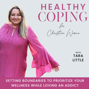 Healthy Coping For Christian Women| Wellness, Addiction, Addict, Boundaries, Stressed, Exhausted, Overwhelmed