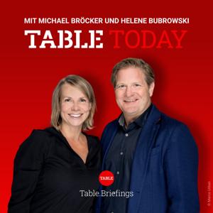 Table.Today – mit Michael Bröcker und Helene Bubrowski