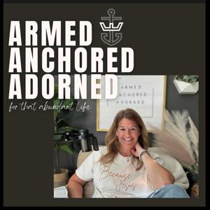 Armed Anchored Adorned