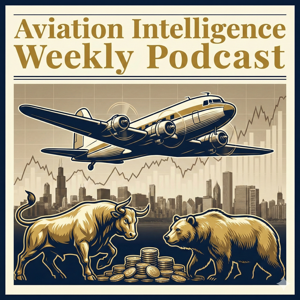 Aviation Intelligence Weekly