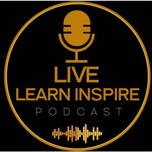Live Learn Inspire Podcast