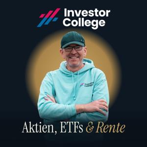 Investor College – Aktien, ETFs und Rente