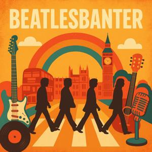 BeatlesBanter-where two guys talk about their love for the Beatles