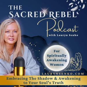 Audio Postcards For The Soul - A Sacred Rebel Podcast