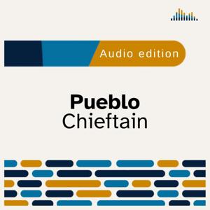 The Pueblo Chieftain