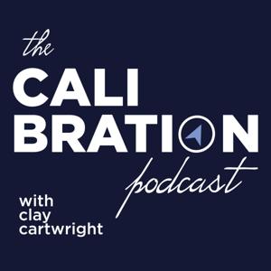 The Calibration Podcast