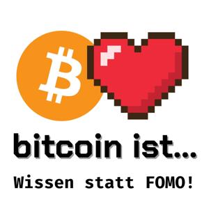 bitcoin ist - Wissen statt FOMO