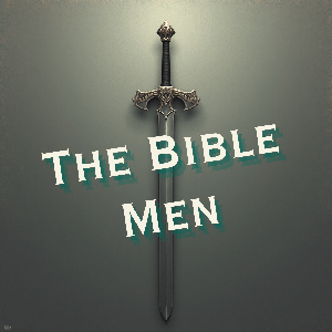 The Bible Men
