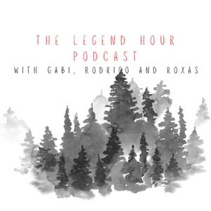The Legend Hour Podcast