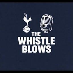 The Whistle Blows