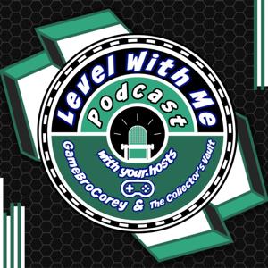 Level With Me Podcast