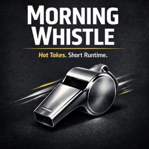 Morning Whistle