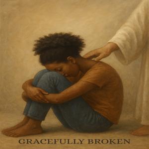 GRACEFULLY BROKEN
