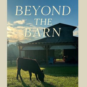 Beyond The Barn- Cooper Ridge