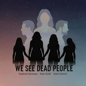We See Dead People