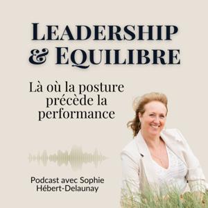 Leadership & Equilibre — Là où la posture précède la performance.