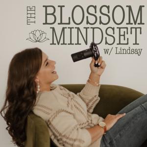 The Blossom Mindset