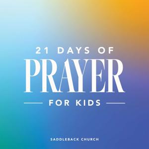 21 Days of Prayer for Kids