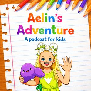 Aelin's Adventure Podcast