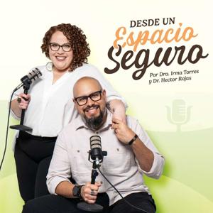 Desde Un Espacio Seguro's Podcast