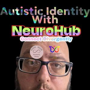 Autistic Identity With NeuroHub