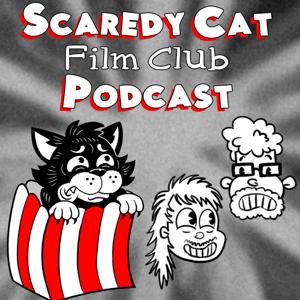 Scaredy Cat Film Club Podcast